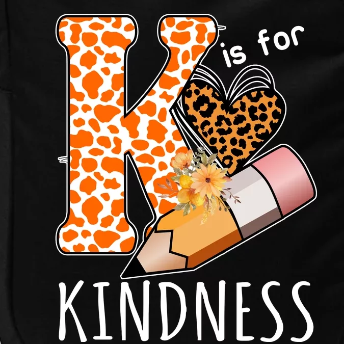 K Is For Kindness Kindergarten Cheetah Impact Tech Backpack