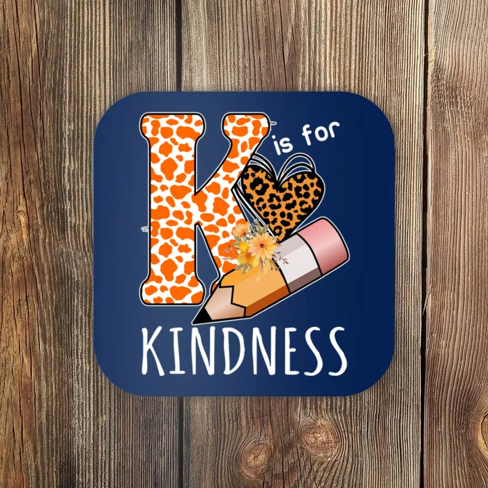 K Is For Kindness Kindergarten Cheetah Coaster