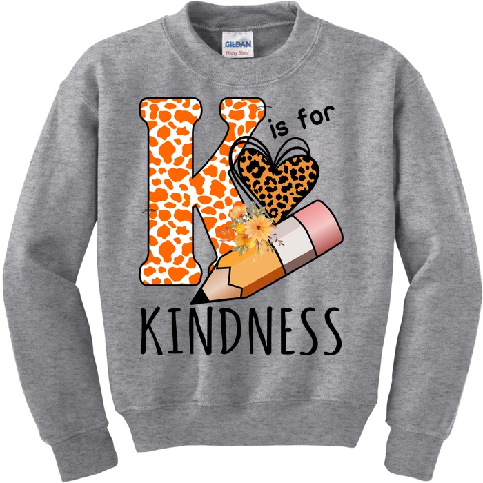 K Is For Kindness Kindergarten Cheetah Kids Sweatshirt