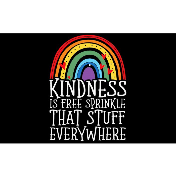 Kindness Is Free Sprinkle That Stuff Everywhere No Bullying Bumper Sticker