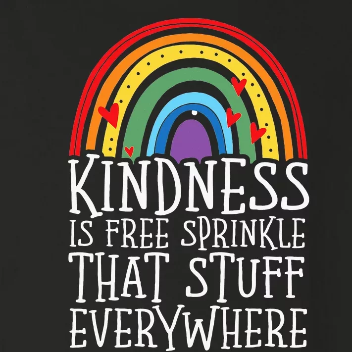 Kindness Is Free Sprinkle That Stuff Everywhere No Bullying Toddler Long Sleeve Shirt