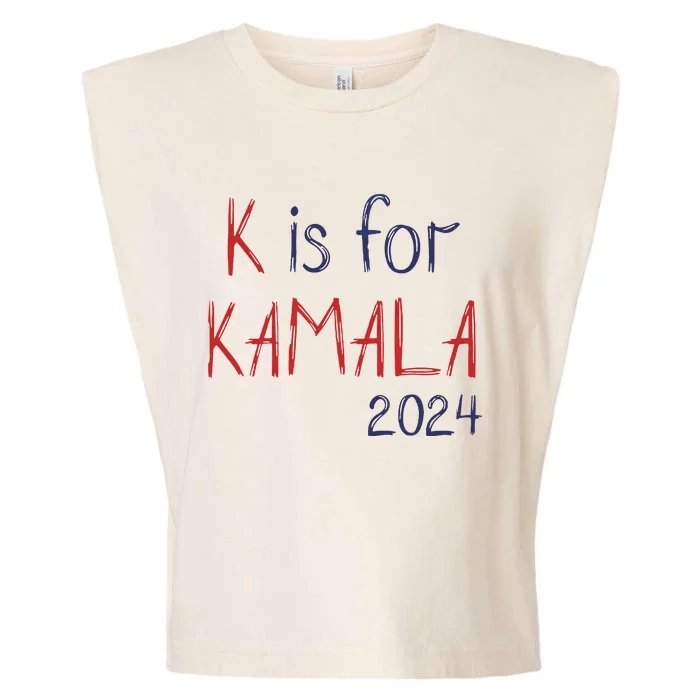 K Is For Kamala 2024 President Kamala Harris Garment-Dyed Women's Muscle Tee