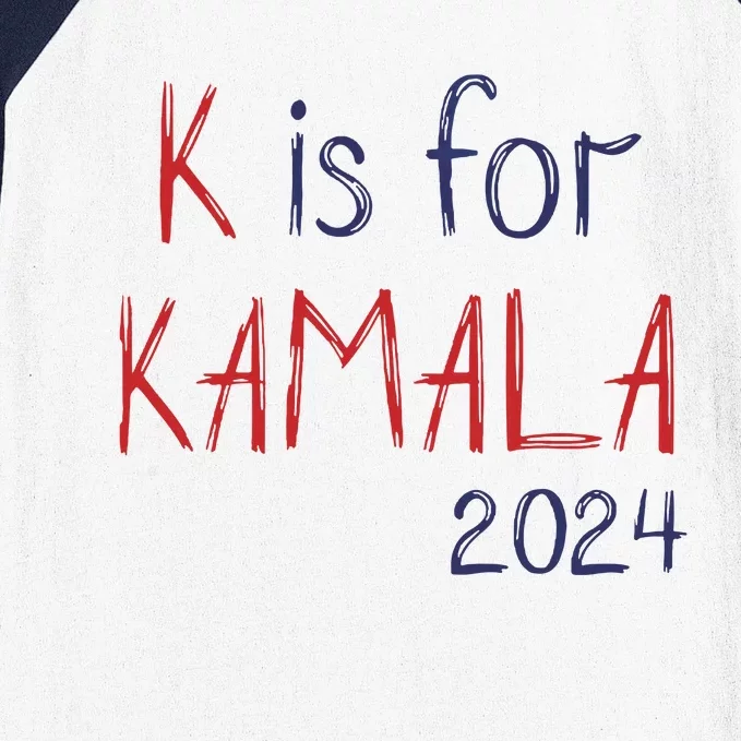 K Is For Kamala 2024 President Kamala Harris Baseball Sleeve Shirt