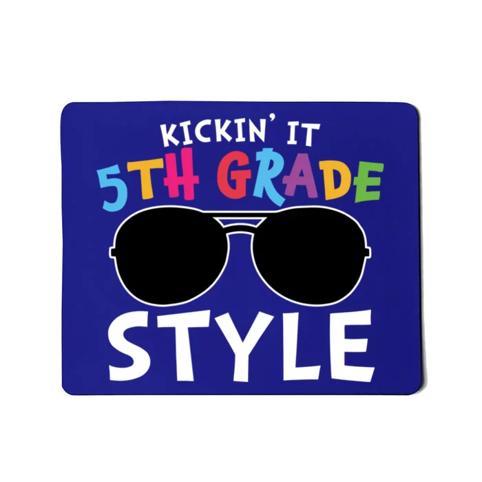 Kickin It Fifth Grade Style Cute 5Th Grade Gift Mousepad