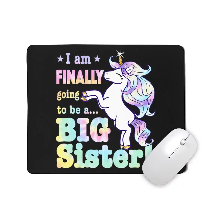 Kids Im Finally Going To Be A Big Sister Unicorn Mousepad