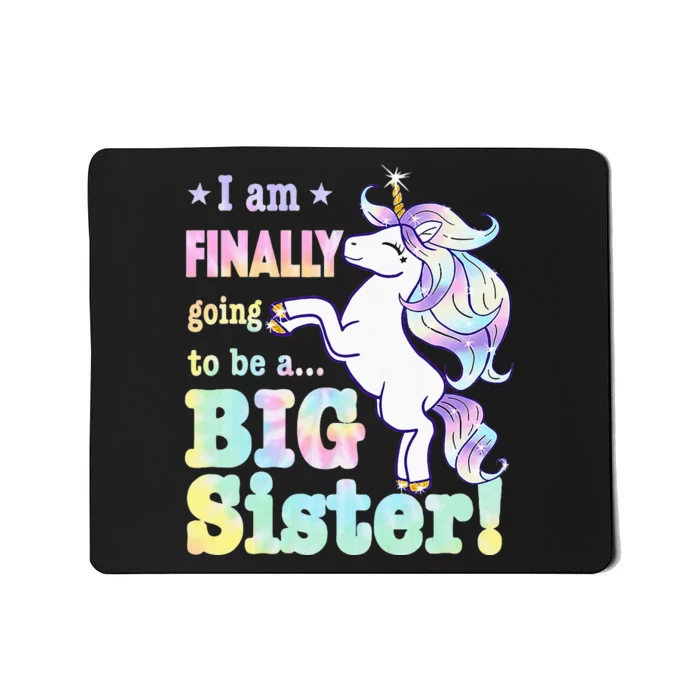 Kids Im Finally Going To Be A Big Sister Unicorn Mousepad