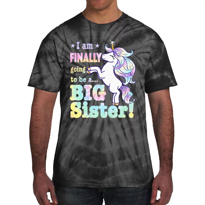 Kids Im Finally Going To Be A Big Sister Unicorn Tie-Dye T-Shirt