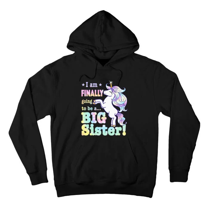 Kids Im Finally Going To Be A Big Sister Unicorn Tall Hoodie