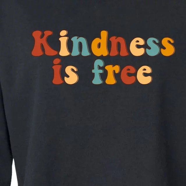 Kindness Is Free Be Kind Retro Cropped Pullover Crew