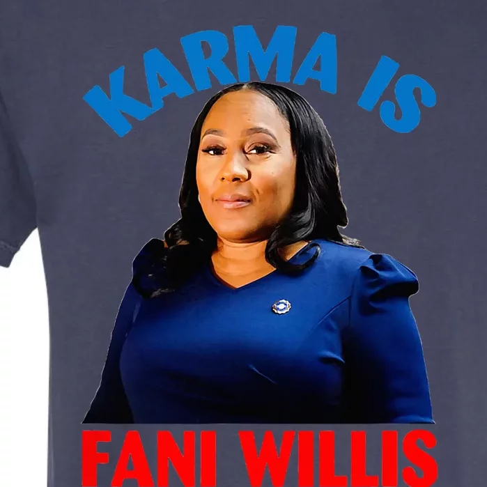 Karma Is Fani WIllis Garment-Dyed Heavyweight T-Shirt