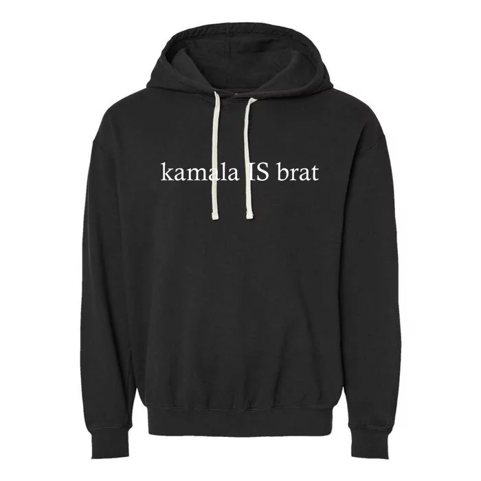 Kamala Is Green Brat Garment-Dyed Fleece Hoodie