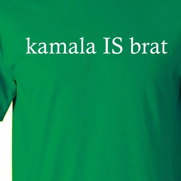 Kamala Is Green Brat Tall T-Shirt