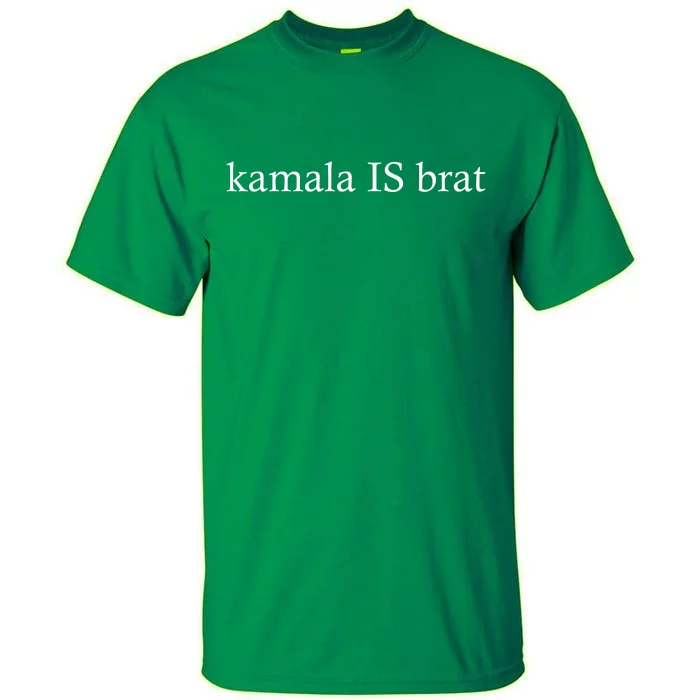 Kamala Is Green Brat Tall T-Shirt