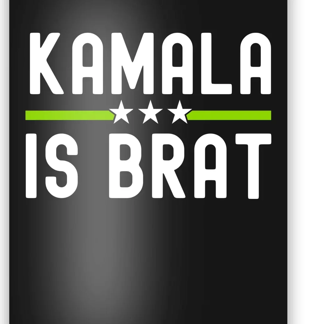 Kamala Is Green Brat Poster