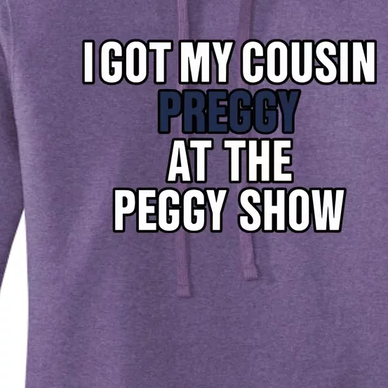 Kanyesbuttplug I Got My Cousin Preggy At The Peggy Show Women's Pullover Hoodie