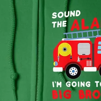 Kids Im Going To Be A Big Brother Firetruck Baby Reveal Full Zip Hoodie