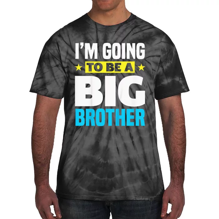 Kids Im Going To Be A Big Brother Tie-Dye T-Shirt