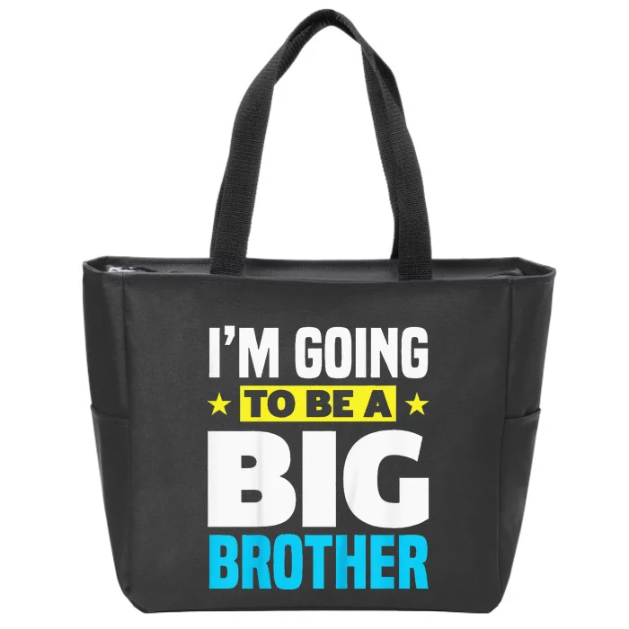 Kids Im Going To Be A Big Brother Zip Tote Bag