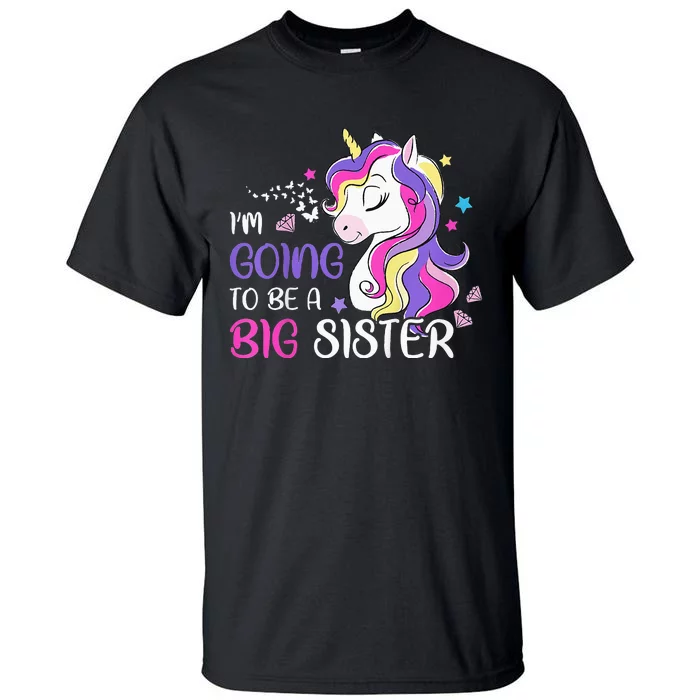 Kids Im Going To Be A Big Sister Unicorn Tall T-Shirt