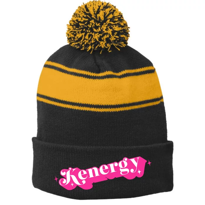 Kenergy I Have Kenergy Funny I Am Kenough Stripe Pom Pom Beanie