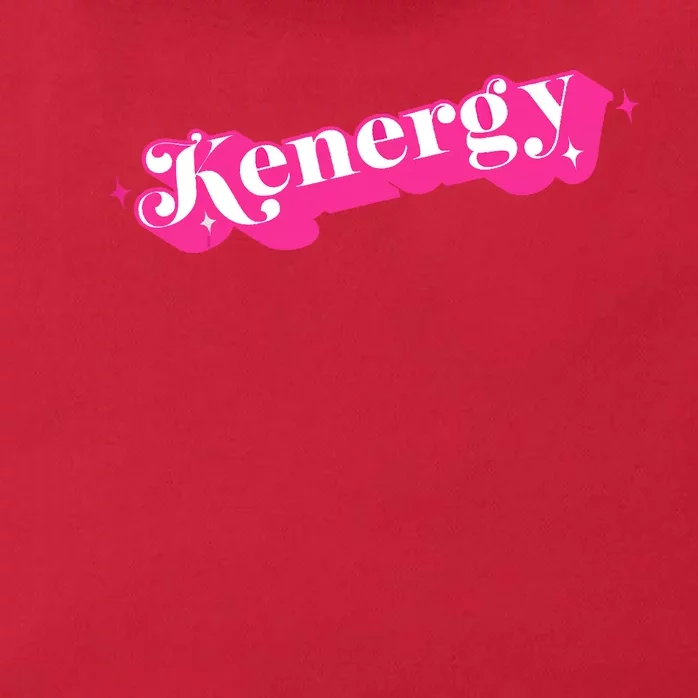 Kenergy I Have Kenergy Funny I Am Kenough Zip Tote Bag