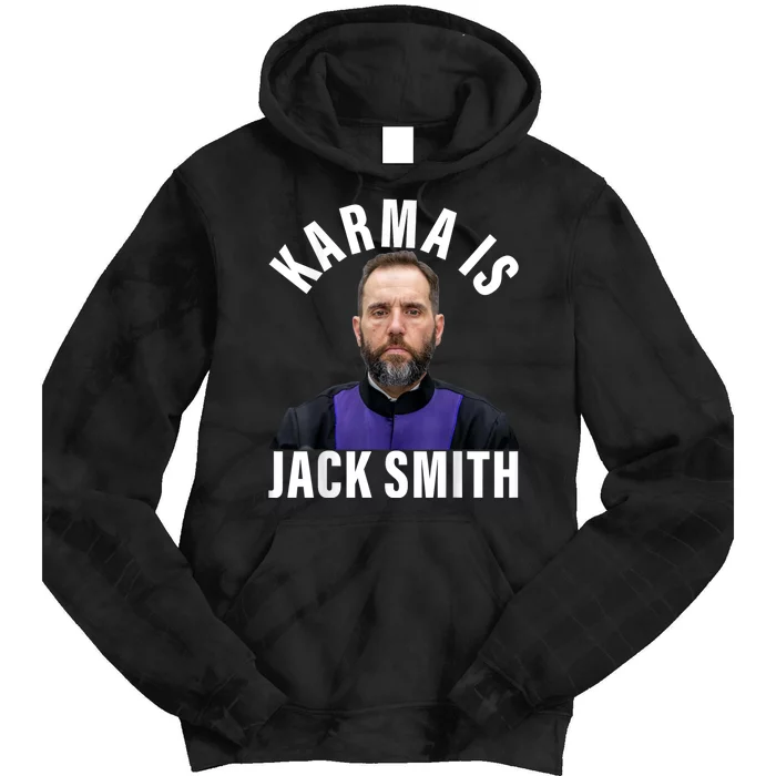 Karma Is Jack Smith Tie Dye Hoodie