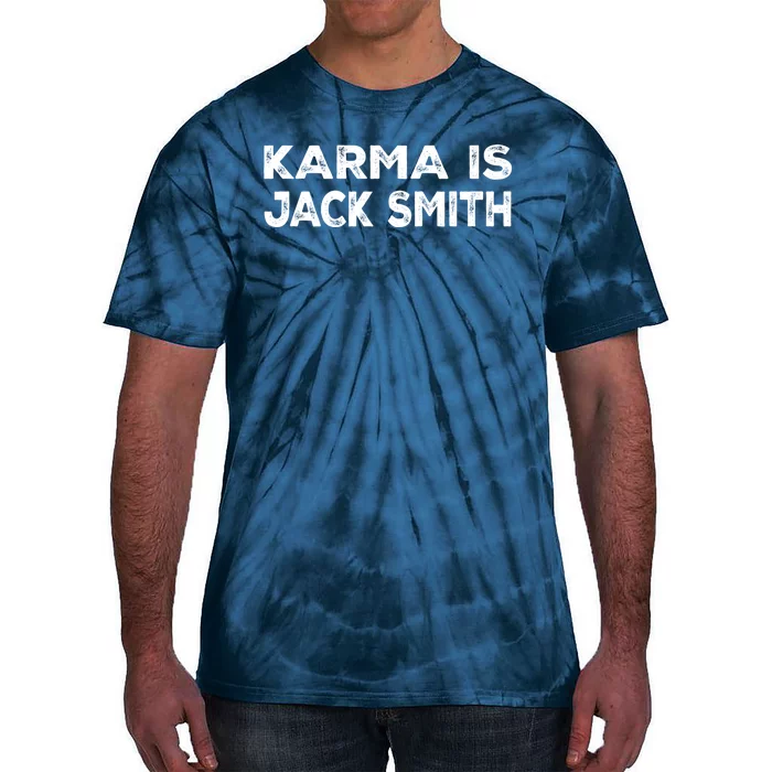 Karma Is Jack Smith Funny Vintage Retro Tie-Dye T-Shirt