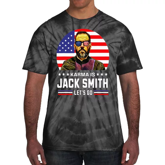 Karma is Jack Smith Fan club and USA Presidential Elections Tie-Dye T-Shirt