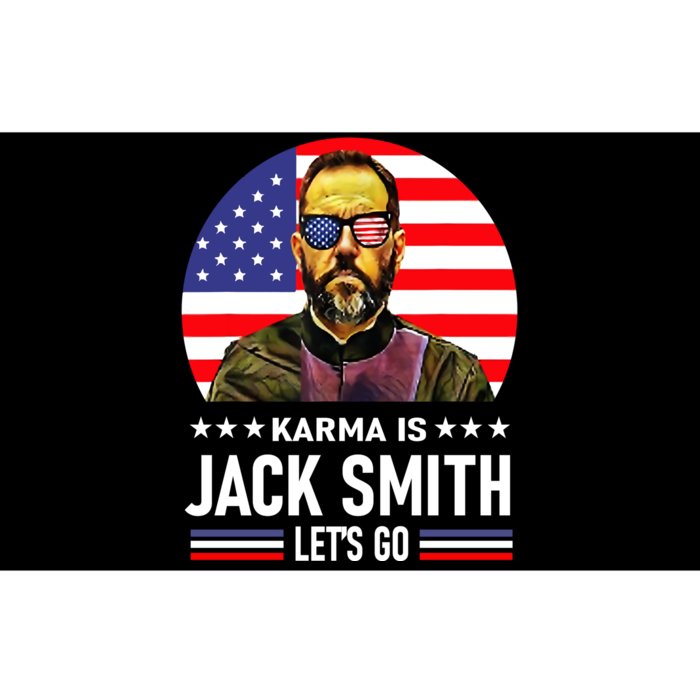 Karma Is Jack Smith Fan Club And USA Presidential Elections Bumper Sticker