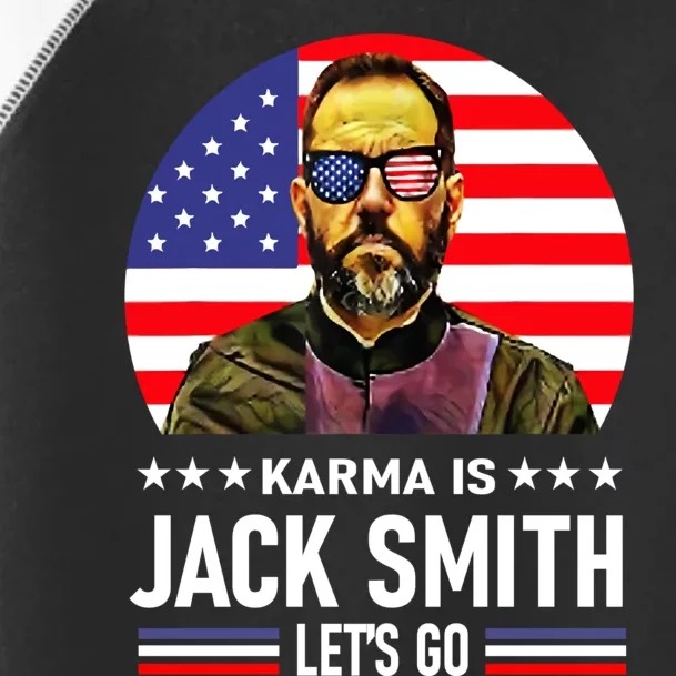 Karma Is Jack Smith Fan Club And USA Presidential Elections Toddler Fine Jersey T-Shirt