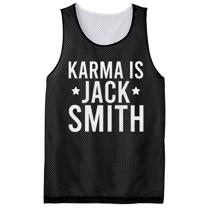 Karma Is Jack Smith Funny Democratic Staright Outta Summer Mesh Reversible Basketball Jersey Tank