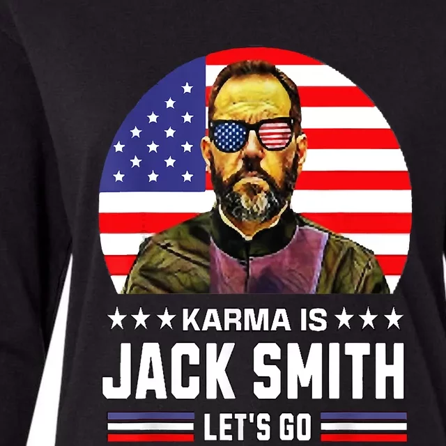 Karma Is Jack Smith Fan Club And USA Presidential Elections Womens Cotton Relaxed Long Sleeve T-Shirt