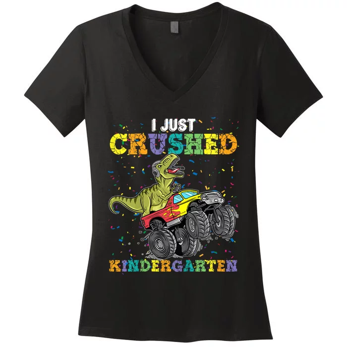 Kids I Just Crushed Kindergarten Dinosaur TRex Monster Truck Women's V-Neck T-Shirt