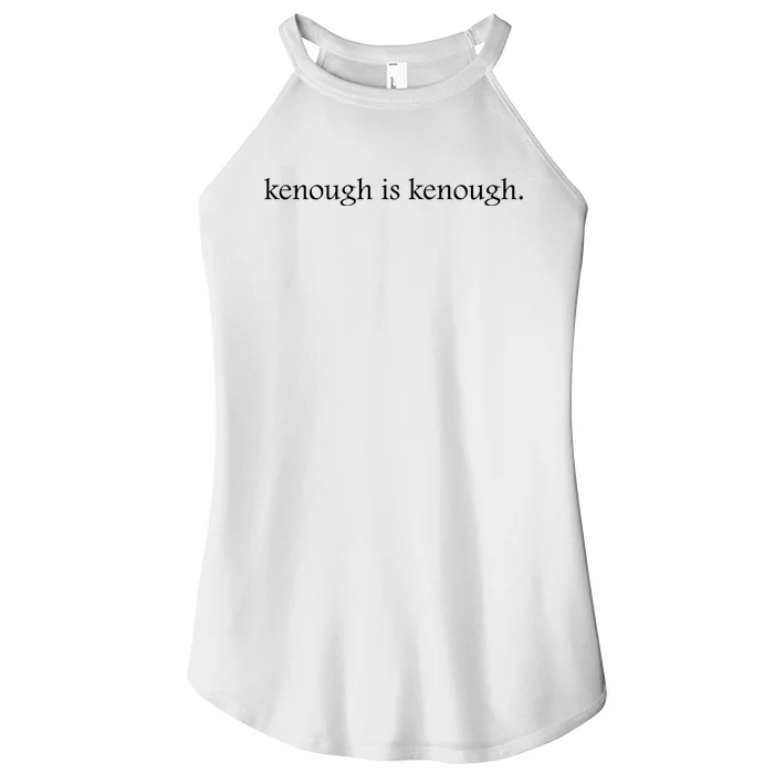 Kenough Is Kenough Trending Movie Slogan Im Kenough Fashion Statement Women’s Perfect Tri Rocker Tank