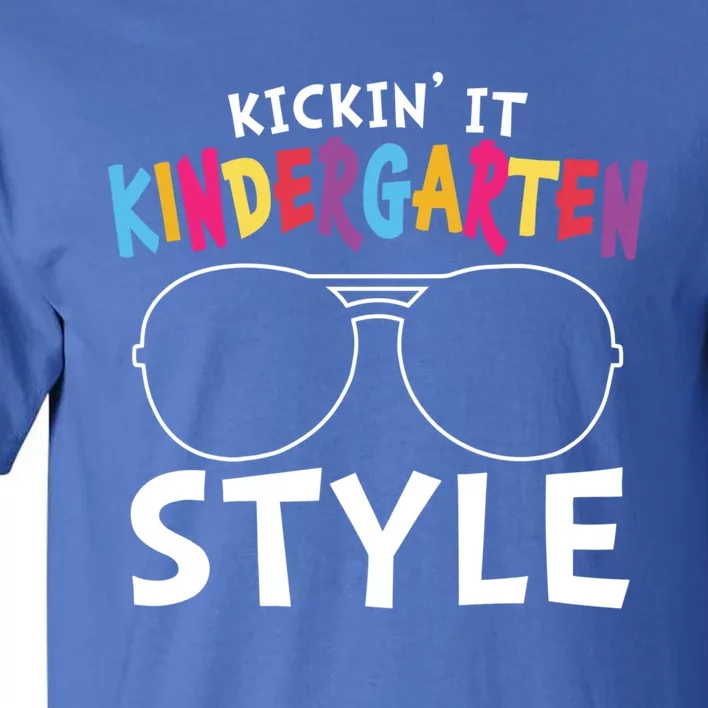 Kickin It Kindergarten Style Cute Kindergarten Funny Gift Tall T-Shirt