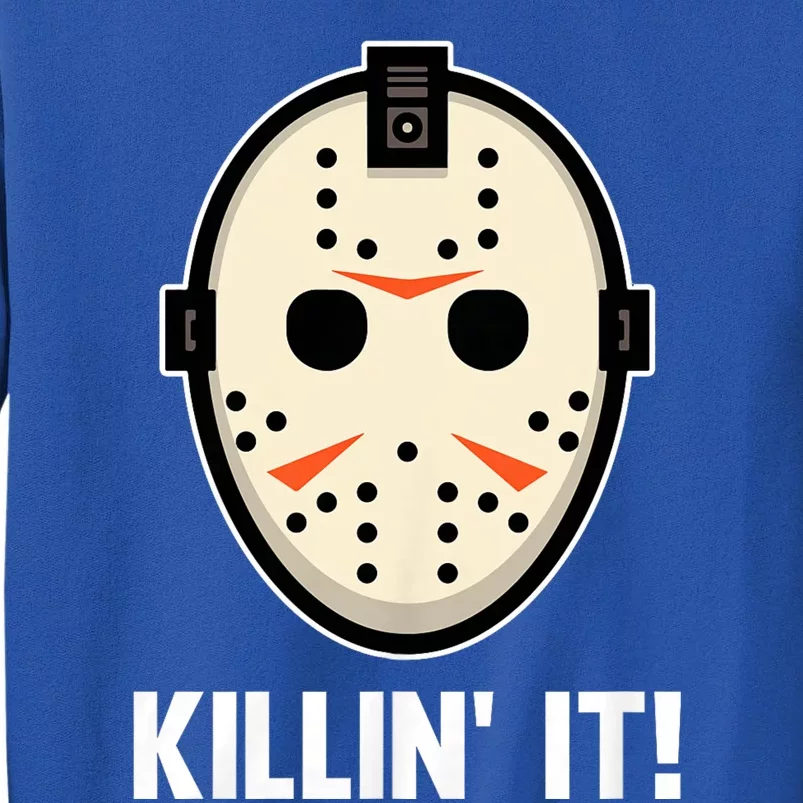 Killin It Lazy Diy Halloween Costume Funny Horror Movie Tall Sweatshirt