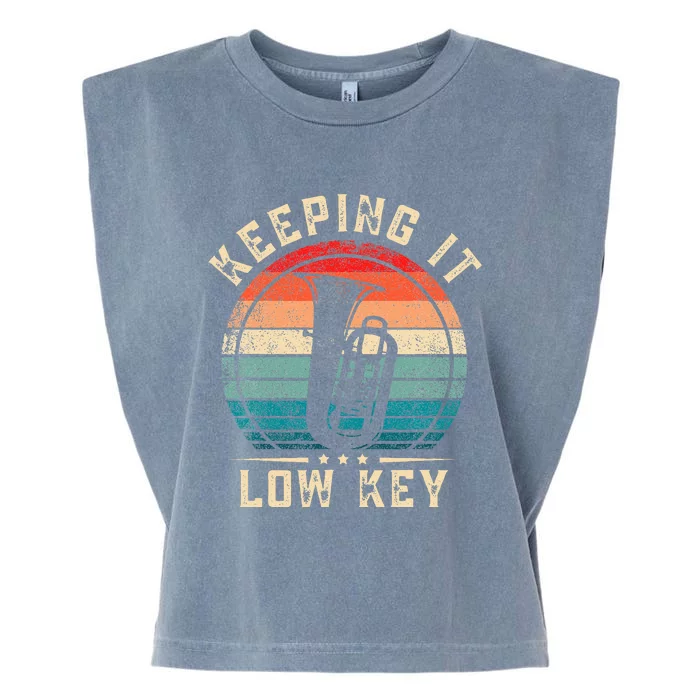 Keeping It Low Key Funny Tuba Garment-Dyed Women's Muscle Tee