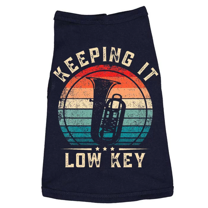 Keeping It Low Key Funny Tuba Doggie Tank