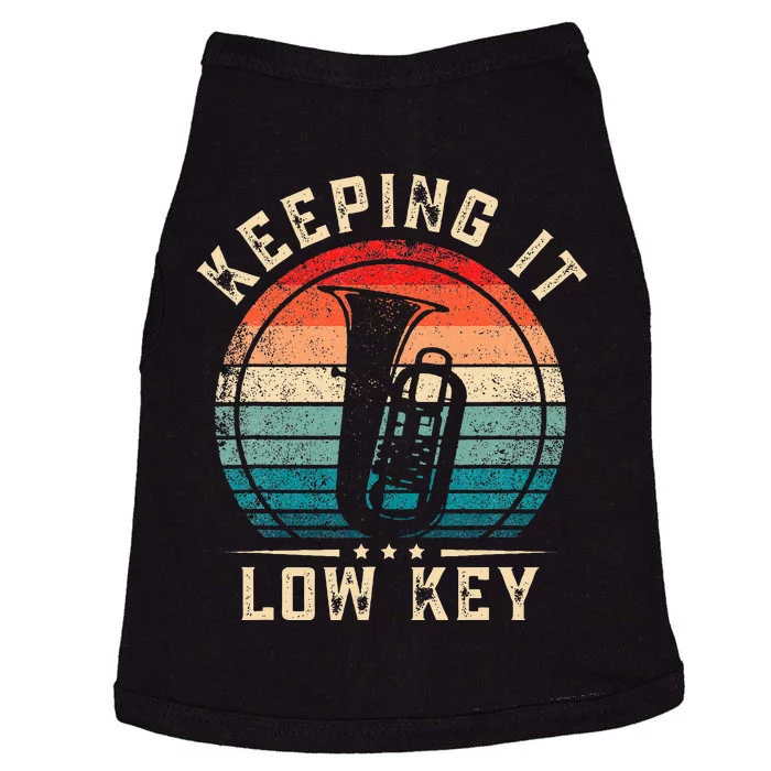 Keeping It Low Key Funny Tuba Doggie Tank