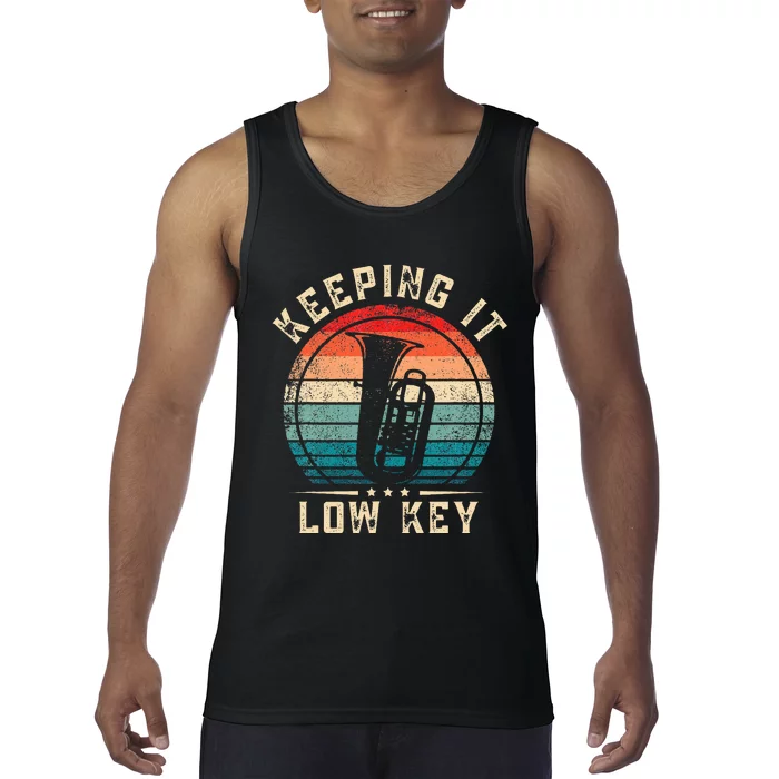 Keeping It Low Key Funny Tuba Tank Top