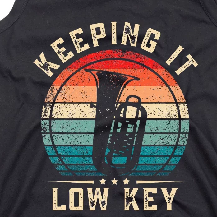 Keeping It Low Key Funny Tuba Tank Top