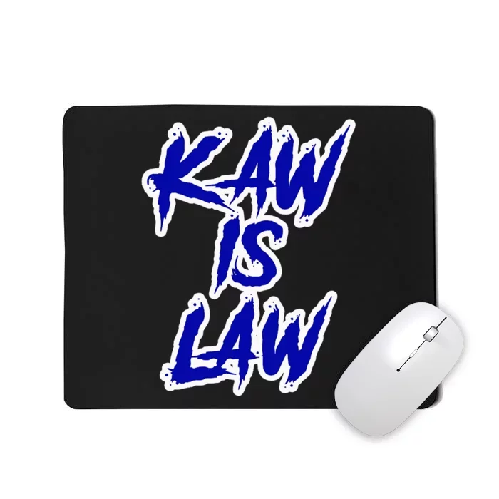 Kakaw Is Law B.A.T.T.L.E.H.A.W.K.S St. Louis Football Tailgate Mousepad