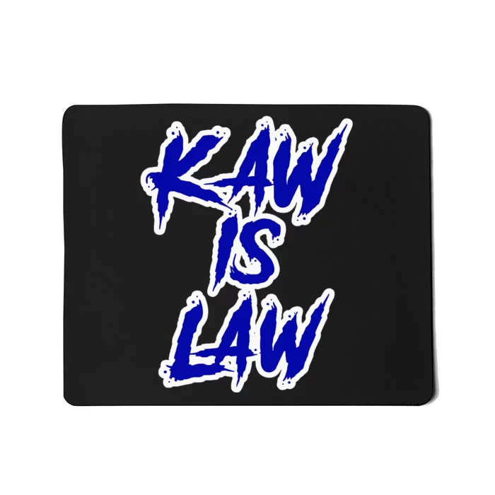 Kakaw Is Law B.A.T.T.L.E.H.A.W.K.S St. Louis Football Tailgate Mousepad