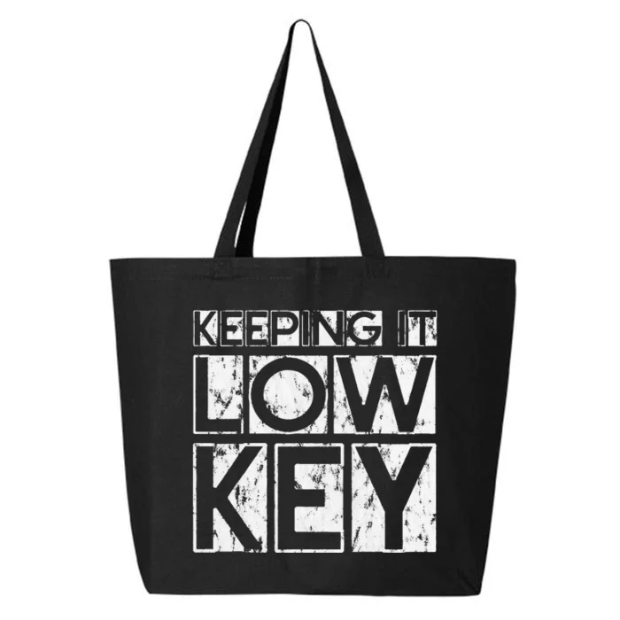 Keeping It Low Key 25L Jumbo Tote