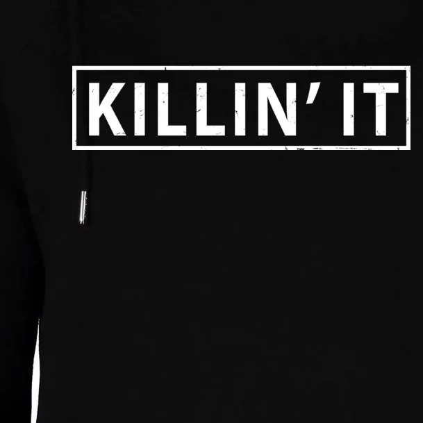 Killin It Womens Funnel Neck Pullover Hood