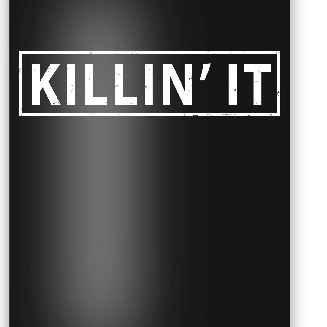 Killin It Poster