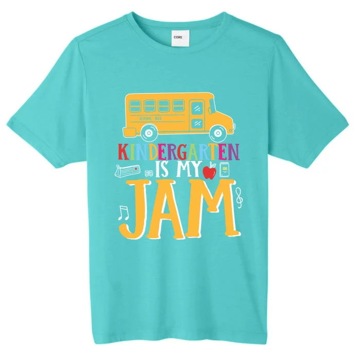 Kindergarten Is My Jam Cute Kindergarten Cool Gift ChromaSoft Performance T-Shirt