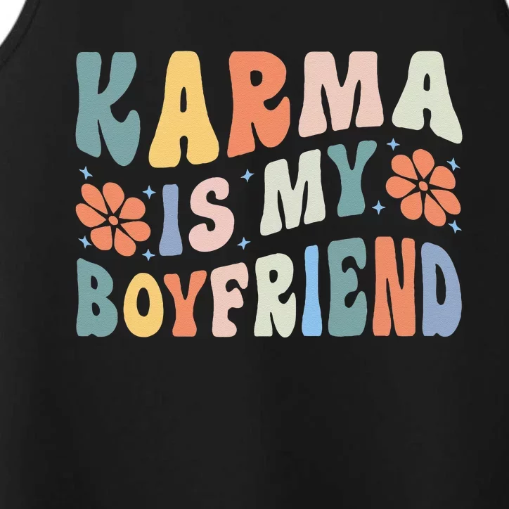 Karma Is My Boyfriend Performance Tank