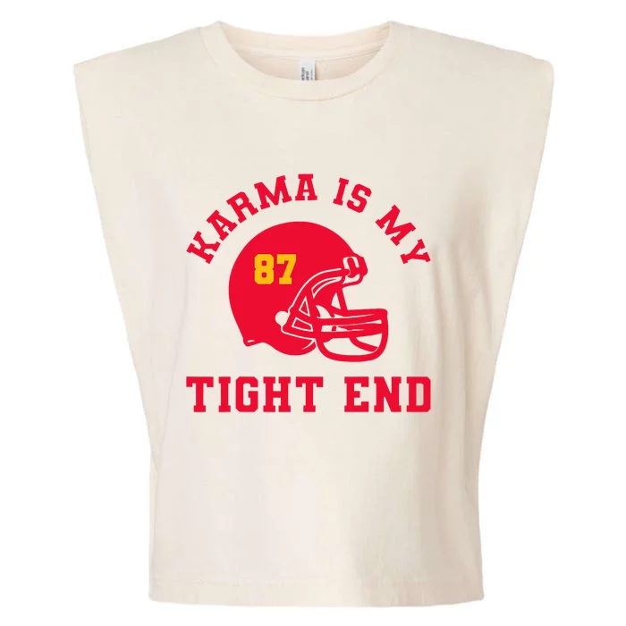 Karma Is My Tight End American Football Garment-Dyed Women's Muscle Tee