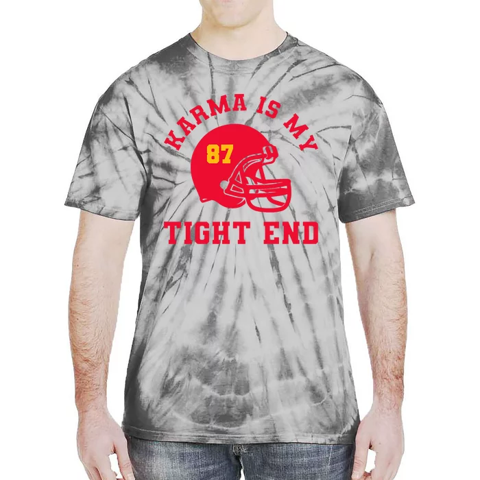 Karma Is My Tight End American Football Tie-Dye T-Shirt